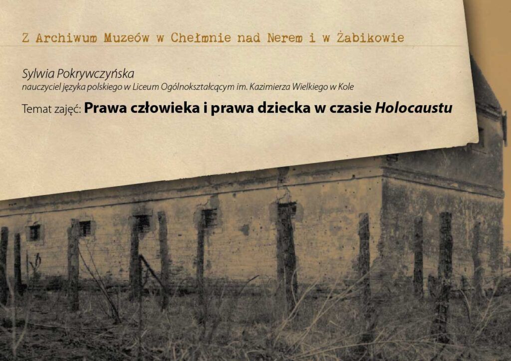 Prawa człowieka i prawa dziecka w czasie Holocaustu