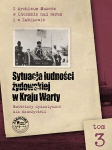 Sytuacja ludności żydowskiej w Kraju Warty