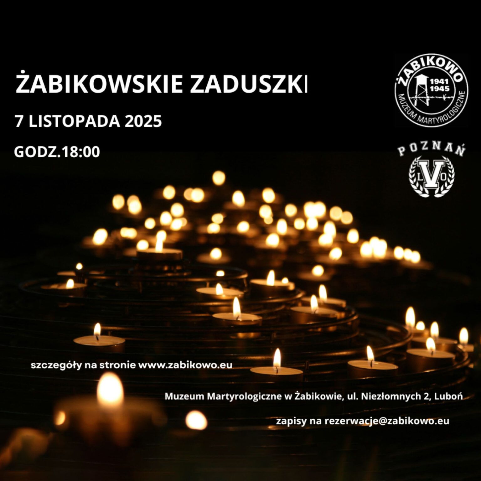 Plakat promujący Żabikowskie Zaduszki przedstawia wiele zapalonych świec na ciemnym tle. Zaproszenie zawiera szczegóły wydarzenia: 7 listopada 2025, 18:00 w Luboniu, dane kontaktowe oraz dwa logotypy.