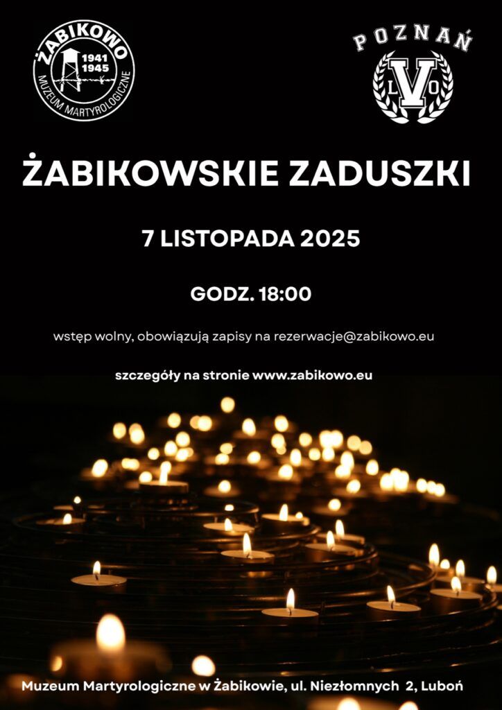 Plakat zaproszenie na Żabikowskie Zaduszki, 7 listopada 2025 o godz. 18:00. Tło z licznymi świecami, logotypy, szczegóły wydarzenia oraz kontakt do Muzeum Martyrologicznego w Żabikowie, Polska.
