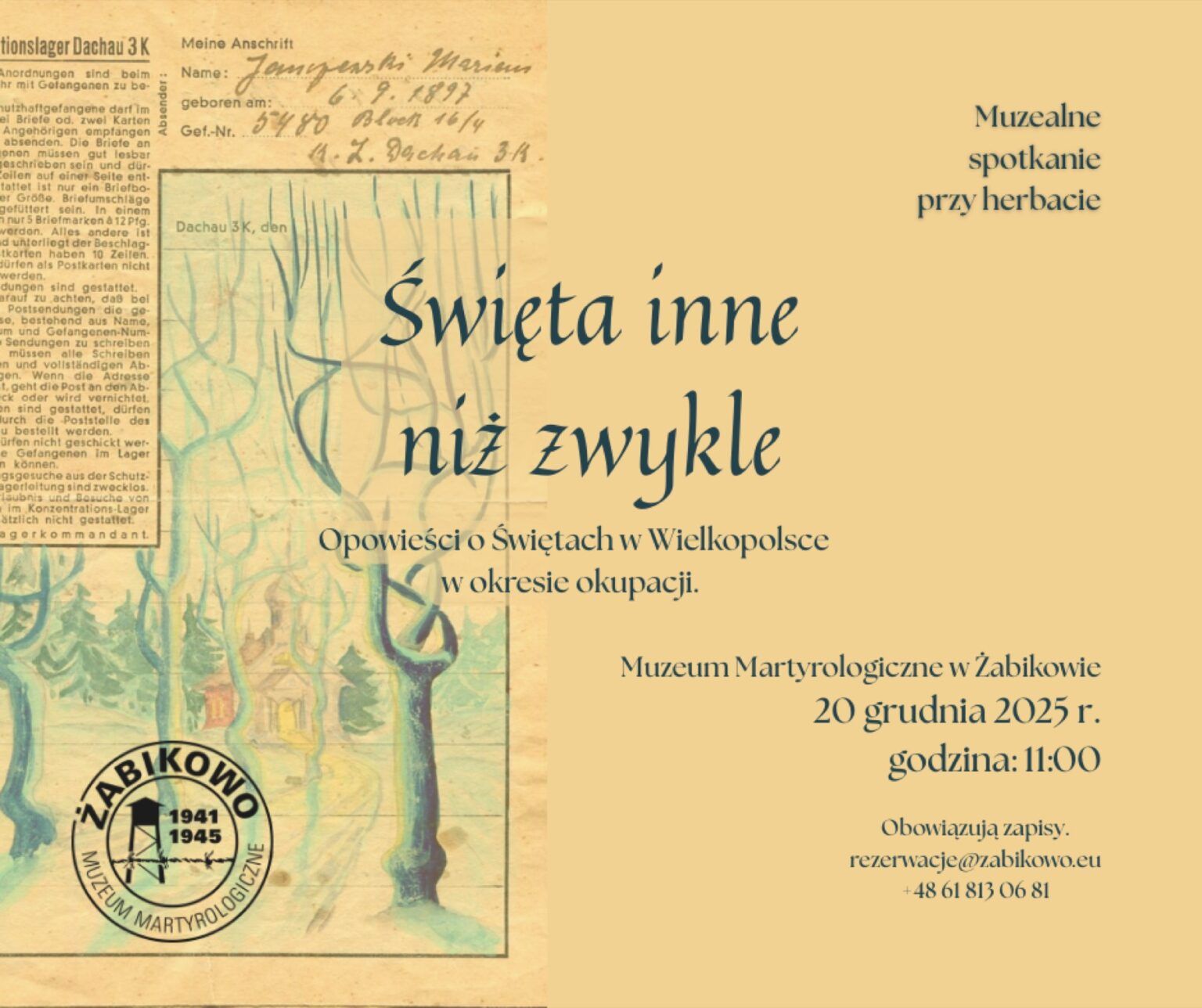 Serdecznie zapraszamy na muzealne spotkanie przy herbacie! 20 grudnia 2025 o 11:00 w Muzeum Martyrologicznym w Żabikowie odbędzie się rozmowa o Świętach podczas okupacji oraz prezentacja rękopisu z rysunkami świec i drzew.
