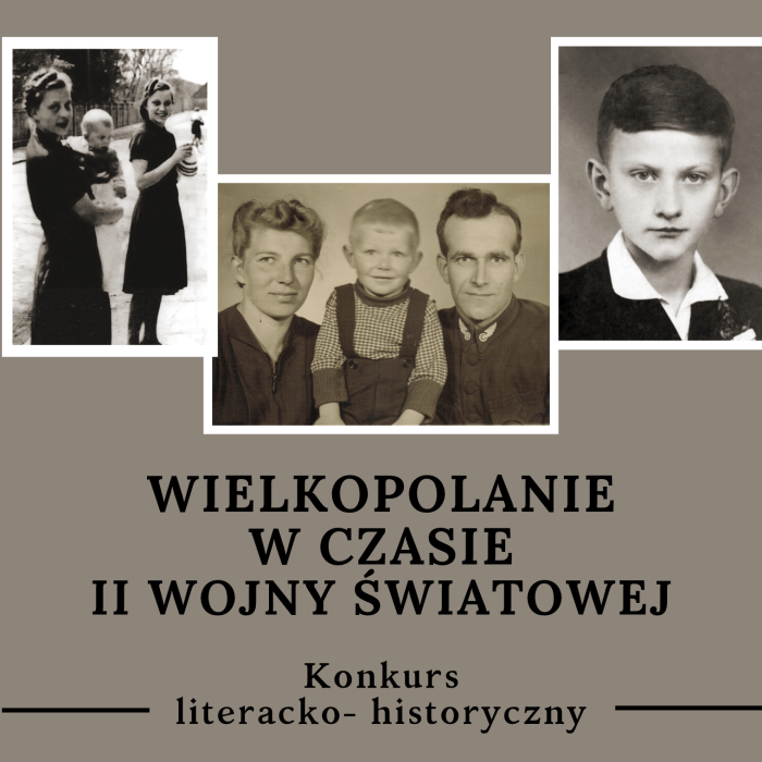 Plakat informacyjny konkursu literacko-historycznego Mieszkańcy Wielkopolski w czasie II wojny światowej, przedstawiający archiwalne zdjęcia związane z terenem Muzeum Martyrologicznego w Żabikowie, w tym wnętrza obiektu, teren dawnego obozu oraz pomniki.