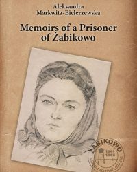 Okładka książki przedstawiająca ołówkowy portret kobiety w chuście, na beżowym tle pieczątka Muzeum Martyrologicznego w Żabikowie.